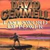Last Sword Of Power by David Gemmell Paperback Book 9781857237979