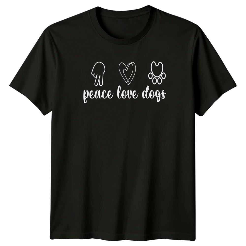 Peace Love Dogs TShirt Dog Lovers Dogs Birthday Gift For Him And Her