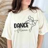 Dance Mama T-Shirt - Perfect Gift for Dance Moms Unisex T-Shirt