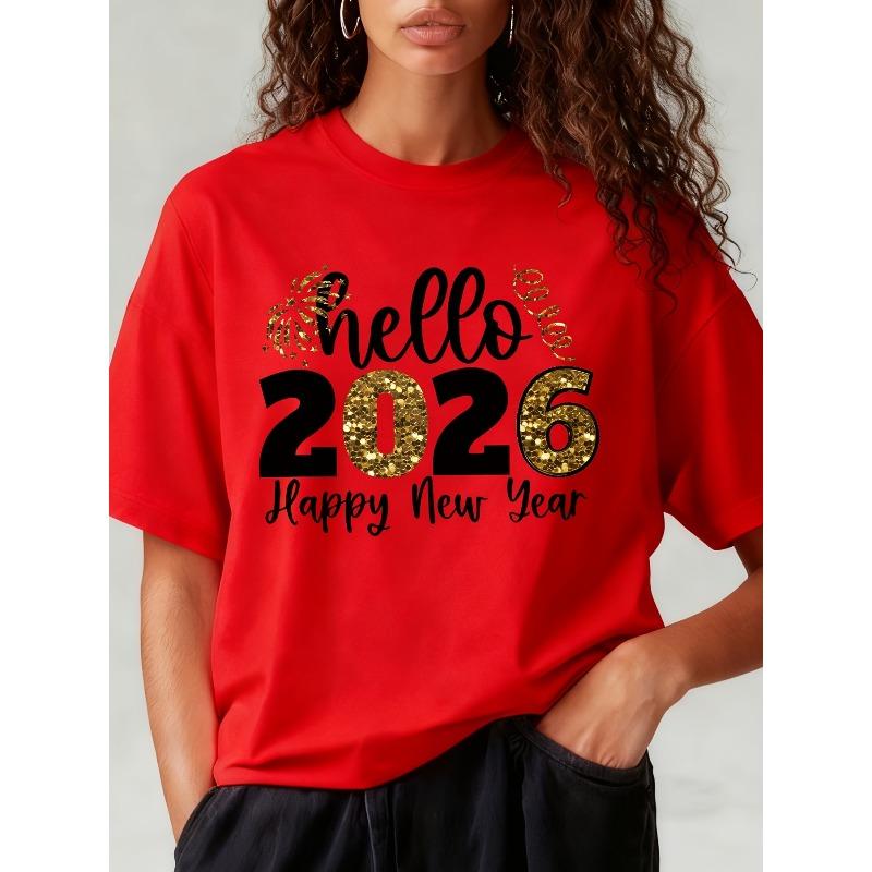 Women's Hello T-shirt, Hello Happy New Year Graphic Print T-Shirt, Women's Loose Casual Round Neck Short Sleeve Tee,