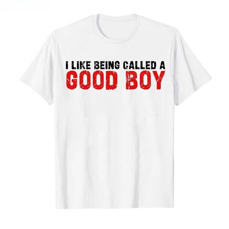 I Like Being Called A Good Boy Brainrot Funny Gen Alpha Tshirt Women  T Shirts Short Sleeve Tops P458