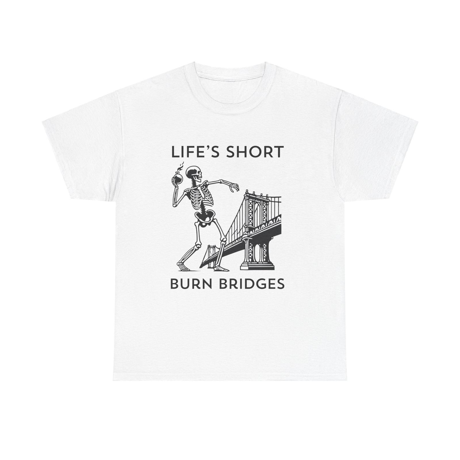 Life s Short Burn Bridges Skeleton Graphic Tee Urban Grunge Skate Streetwear S разноцветный