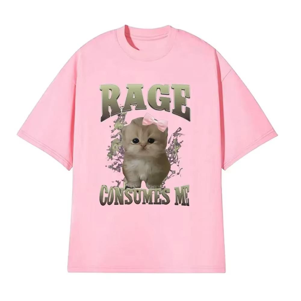 Rage Consumes Me Funny Gifts Cat Meme T Shirt Unisex Fashion Kawaii Tshirts Short Sleeve Casual Tshirts Womens Y2K Clothing