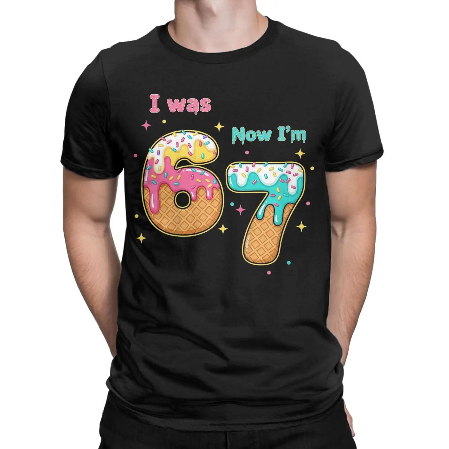 

Men I was 6 Now I m 7 67 Seven Year Old Birthday T Shirts Brainrot Cotton Clothes Short Sleeve Crewneck Tees Birthday T-Shirts S