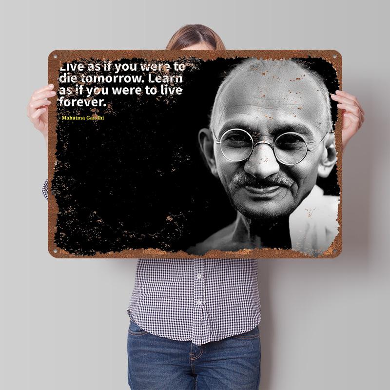 Mahatma Gandhi Quote Black and White Printed Poster Customized Wall Art Retro Vintage Metal Tin Signs for Home Garage Decoration 20X30CM