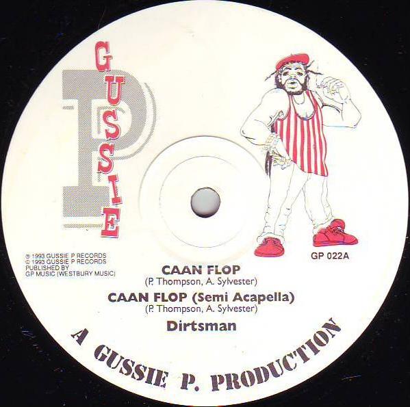 

12inch Record DIRTSMAN - Caan Flop GP022 Gussie P Record 1993 UK Reggae, Ska & Dub Used