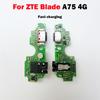 Pentru ZTE Blade A75 4G Port de Încărcare USB Conector Dock Placă Cablu Flex Încărcător