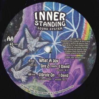 12inch Record DRE Z, I DAVID - What A Joy; What A Joy Dub / Vibrat ISS1208 Inner Standing 2021 US Reggae, Ska & Dub