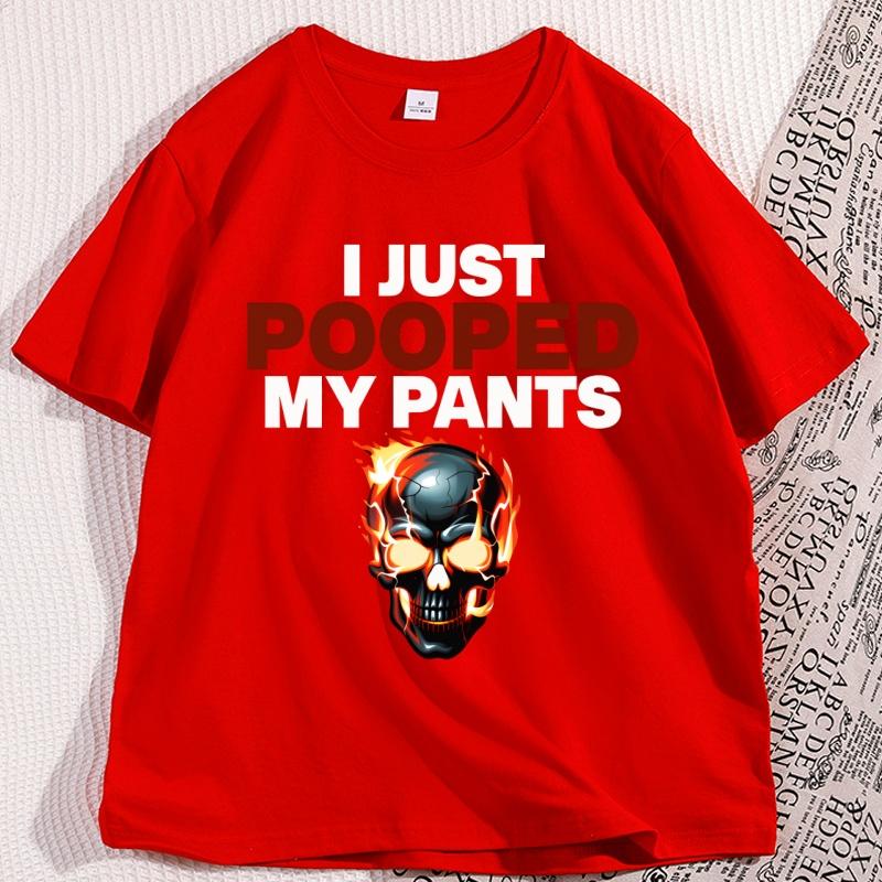 Funny I Just Pooped My Pants TShirt Brain Rot T Shirt Casual Stupid Cotton Short Sleeve Round Neck Tshirt Streetwear S