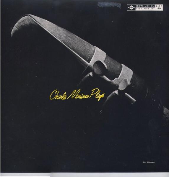 Виниловая пластинка CHARLIE MARIANO Charlie Mariano Plays BCP49 Bethlehem Recor 1987 Испания Джаз Б/у