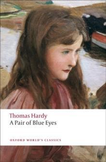 A Pair of Blue Eyes by Dolin & Tim Research Fellow & Curtin University of Technology & Western... 9780199538492