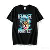 2026 New Let Me See Your Feet Funny Cat Meme Graphic T Shirts Adults Cotton Short Sleeve Round Neck Printed Tshirt