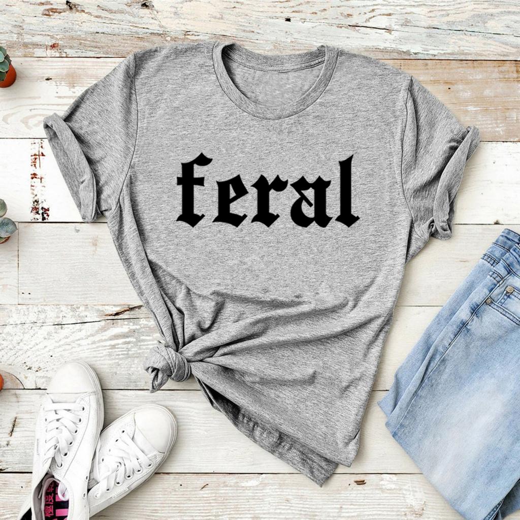 Feral T-Shirt Unisex Funny T Shirt Funny Quote T-Shirt Feral Tee Casual Short Sleeve Graphic T Shirts Cowgirl T-shirt Streetwear