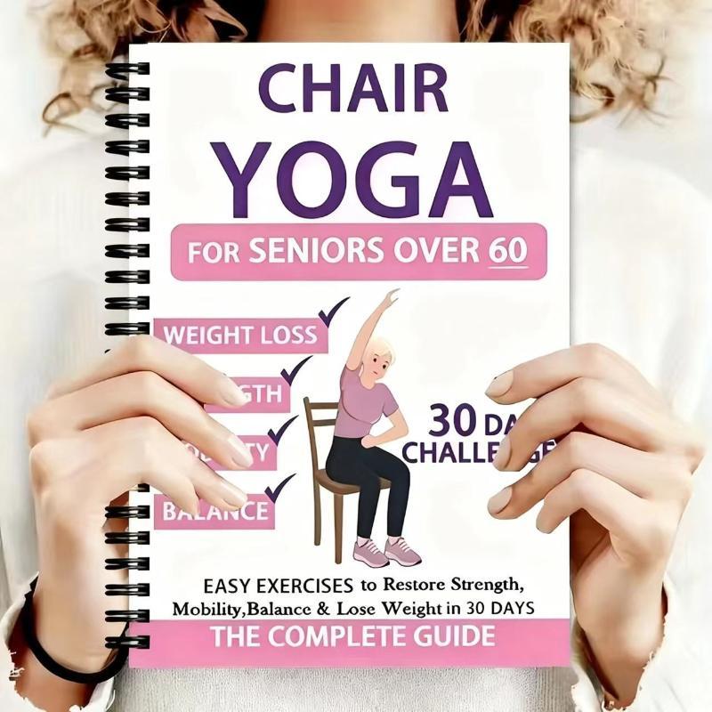 30 Day Chair Yoga Guide Muscle Strength Flexibility Beginner Seated Workout Book For Seniors & Adults