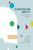 The Reconstructing Identity : A Transdisciplinary Approach Book