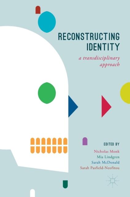 The Reconstructing Identity : A Transdisciplinary Approach Book