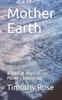 Cartea Mother Earth : A Biblical Story of Our Planet's Evolutions