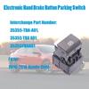 Electronic Auto Hand Brake Button Parking Switch For Honda Civic 35355-TBA-A01