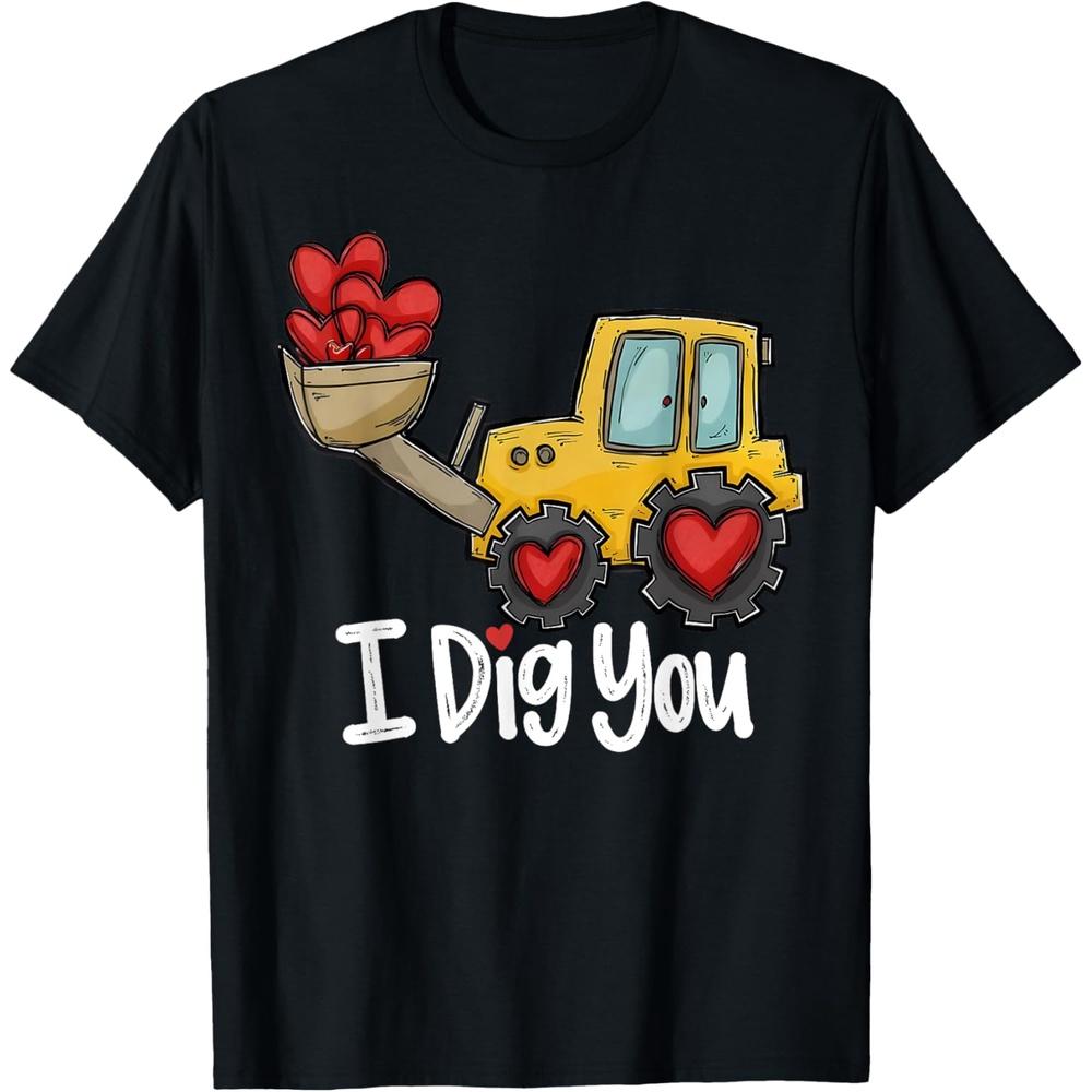I Dig You Tractor Construction Heart Loving Valentine’s Day Cotton Men T Shirt XL чёрный