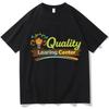 Quality Learning Center Print Tshirt Unisex Streetwear Short Sleeve Cotton Loose Male Tshirts Fashion Casual Game Graphic Tops