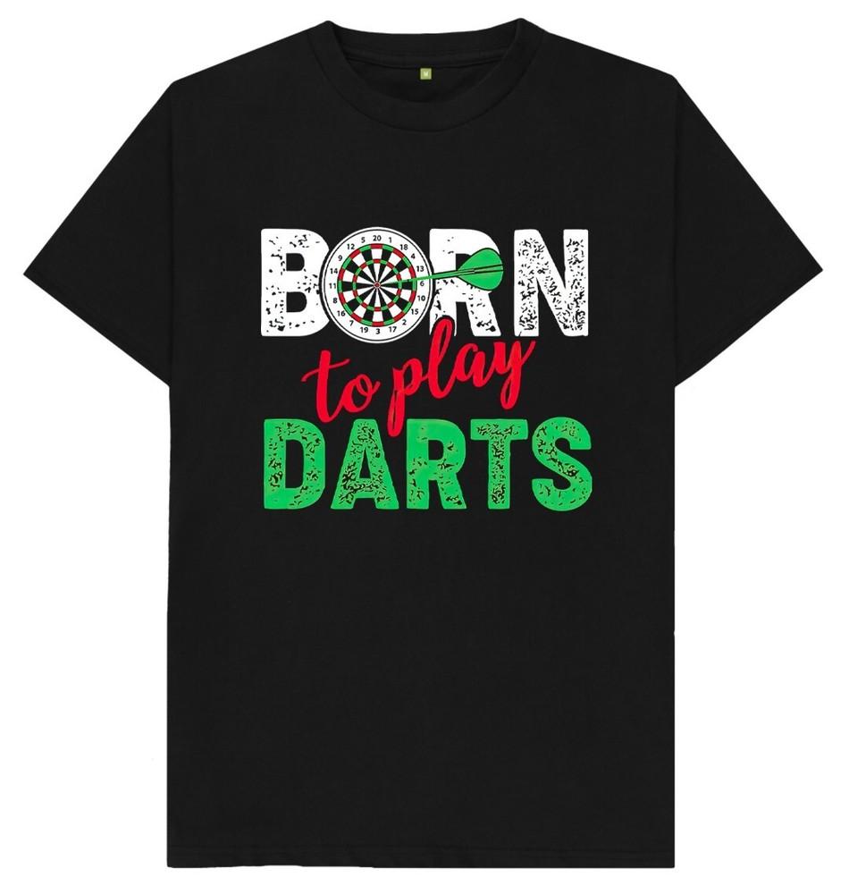 Born To Play Darts T Shirt