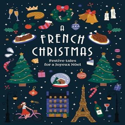 A French Christmas by Various Hardback Book 9781784879914