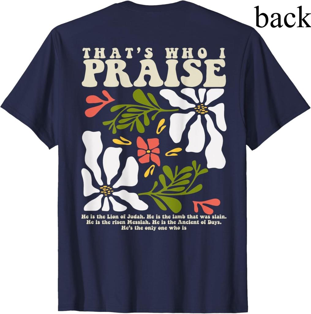 Brandon Thats Who I Praise Jesus Christian Lake Merch TShirt Woman Man Vintage Casual Cotton Graphic T Shirts Streetwear Tops