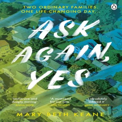 Ask Again Yes by Mary Beth Keane Paperback Book 9781405943130