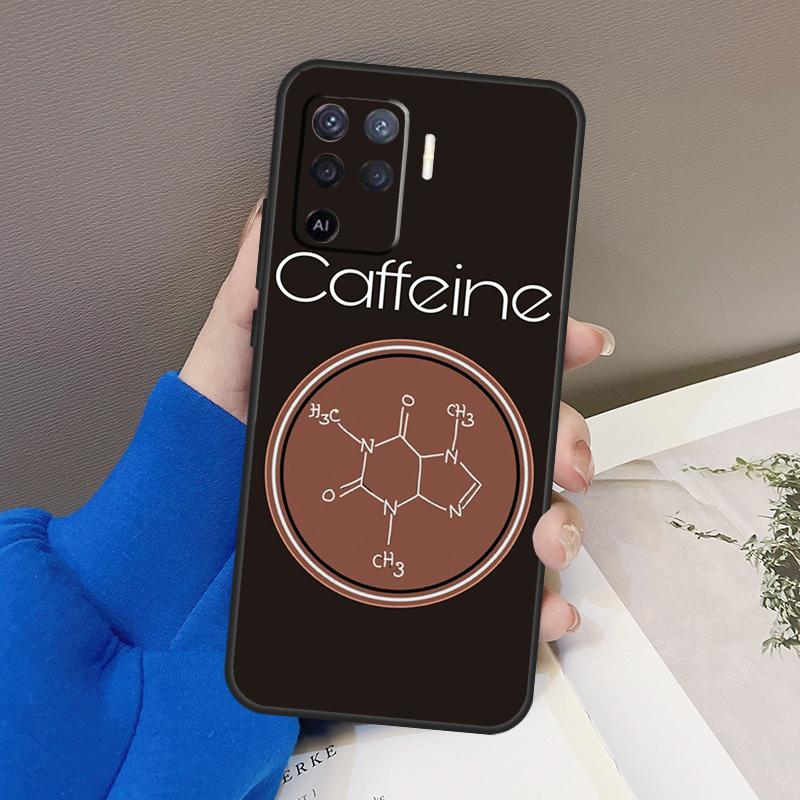 Science Chemistry Caffeine Case For Oppo A77 A57 A17 A60 A80 A40 A74 A54 A94 A78 A98 A18 A38 A58 A96 A76 A16 A15 A5 Pro