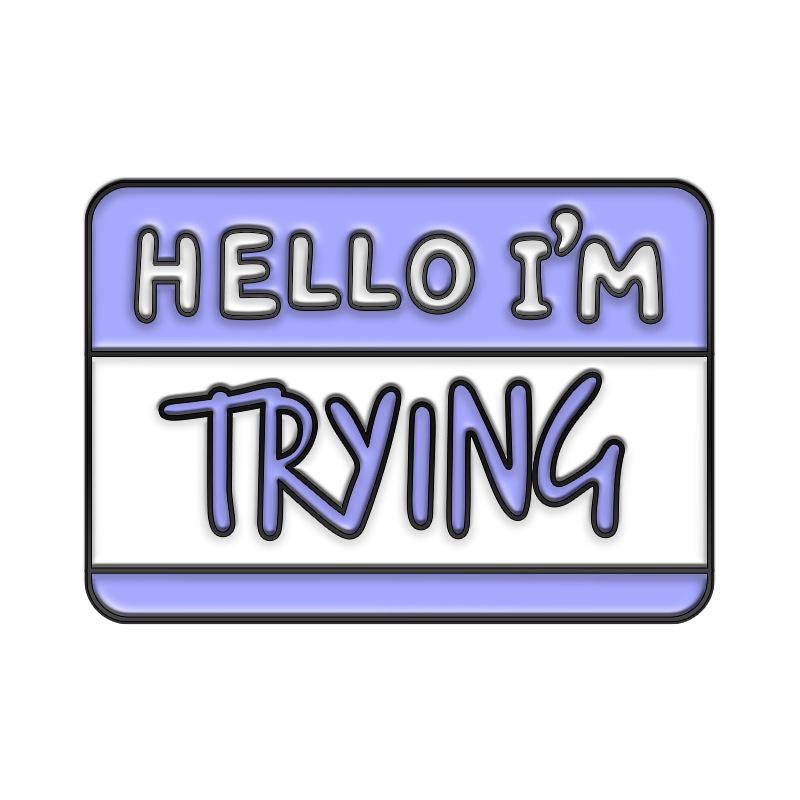 New Trendy Alloy Brooch - "Hello, I'm Tired" Speech Bubble Badge