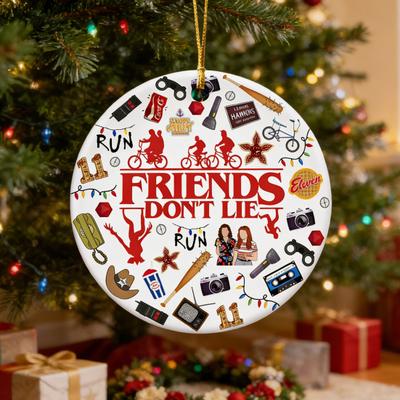 Friends Don't Lie Christmas Ornament Funny Acrylic Xmas Tree Hanging Decoration Holiday Gifts for Friends Family Fans Secret Santa Stocking Stuffer