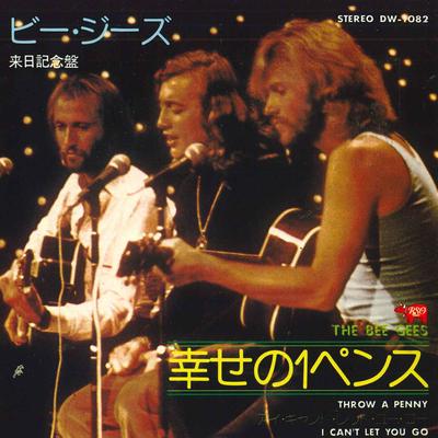 7inch Record BEE GEES  Throw A Penny  I Cant Let You Go DW1082 RSO 1974 Japan Pop Used