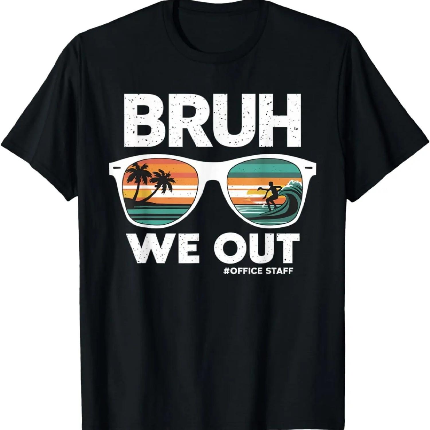 

Bruh We out Office Staff Retro Summer Last Day of School T-Shirt S чёрный