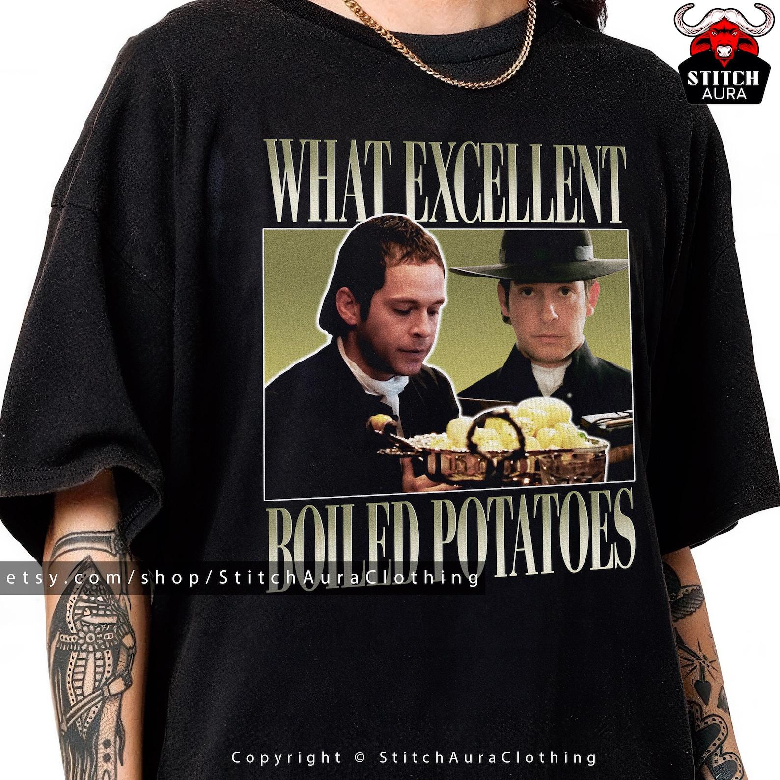 Boiled Potatoes Funny Meme T-Shirt,Fitzwilliam Darcy Shirt,Elizabeth Bennet Ring Dress,Bennet Doll,Jane Austen Hoody,Pride and Prejudice Tee S