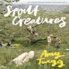 Spoilt Creatures by Amy Twigg Hardback Book 9781035407910