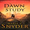 Dawn Study by Maria V. Snyder Paperback Book 9781848456891
