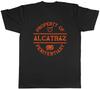 Property of Alcatraz Unisexs TShirt Jail Prison Funny Tee Gift