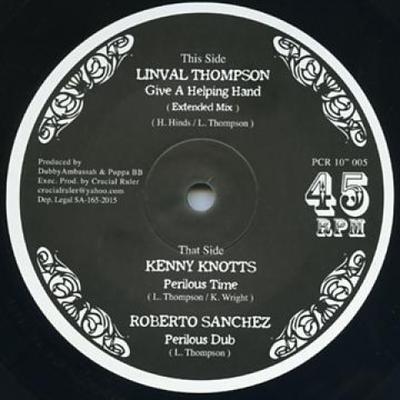 10-Zoll-Schallplatte LINVAL THOMPSON / KENNY KNOTS; ROBE - Gib eine helfende Hand (Erweiterter Mix)  PCR10005 Pirates Chice 2015 Europa Reggae, Ska & Dub