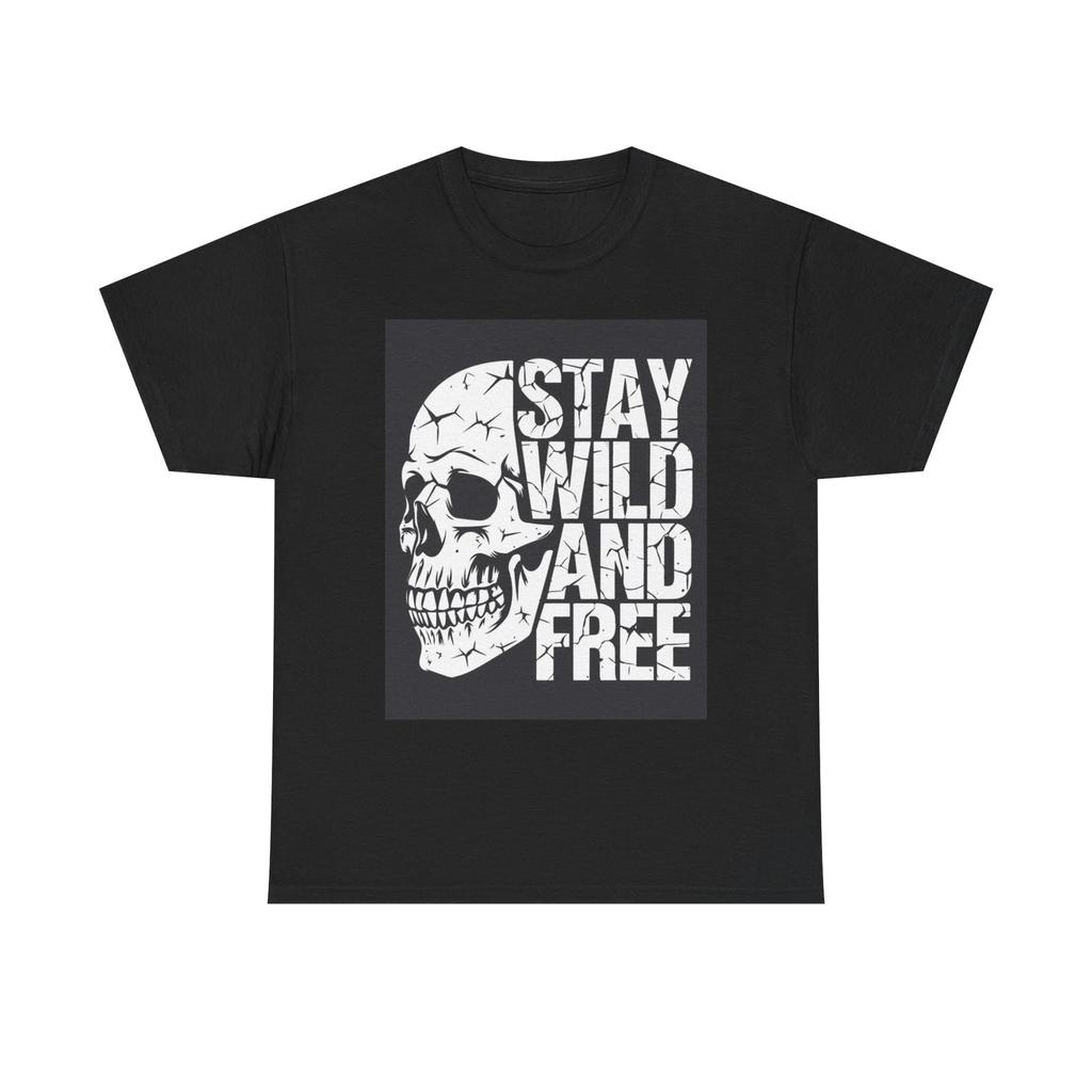 Men's and Women's T-shirts Stay Wild And Free