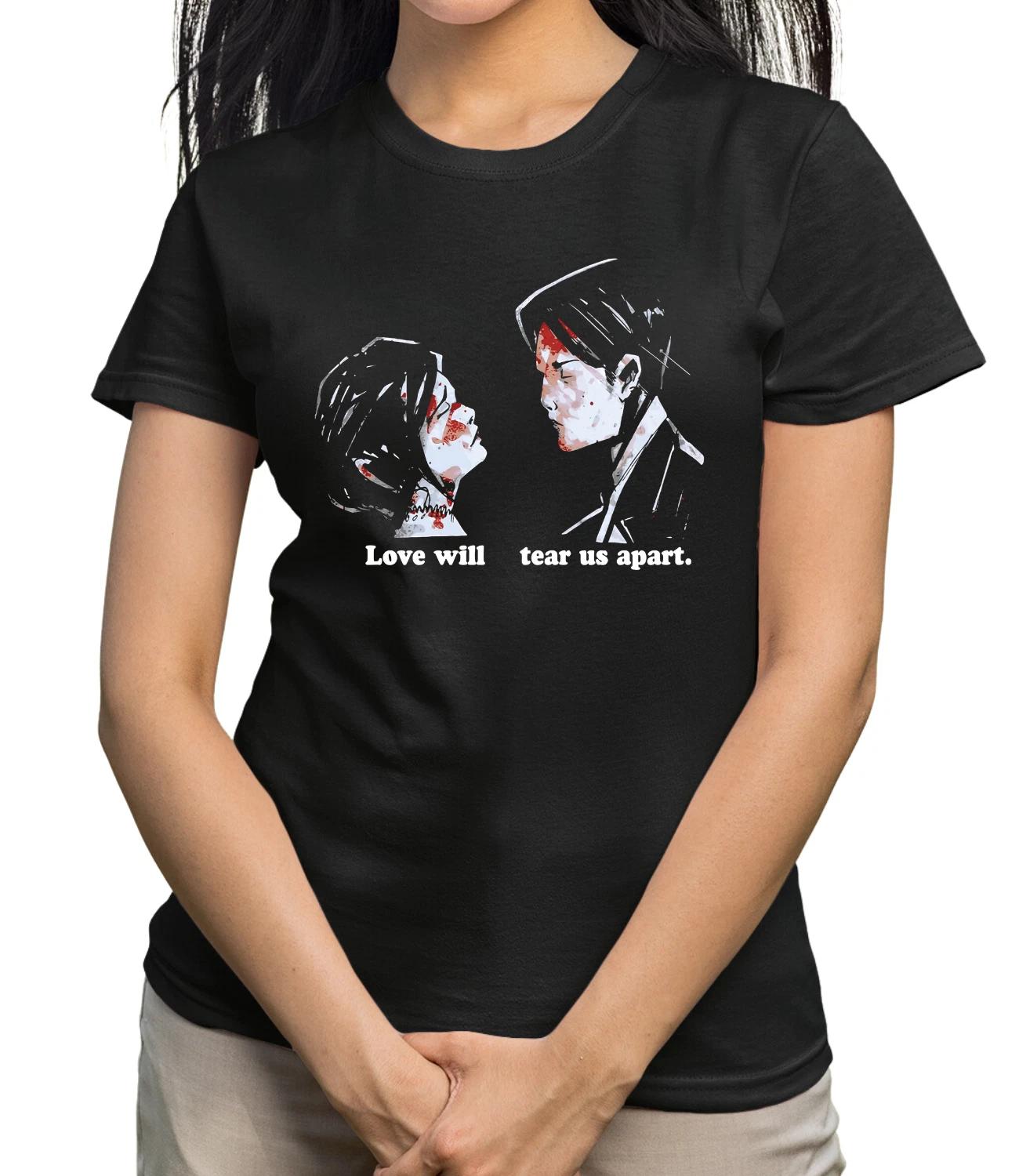 LOVE WILL TEAR US APART WOMENS T SHIRT S
