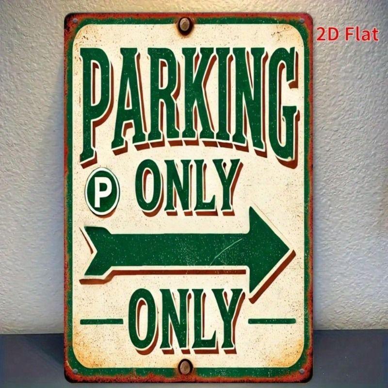 

Metal Sign Vintage Parking Only with Green Arrow Retro Tin Poster for Wall Garage Decor 12x8 Inch
