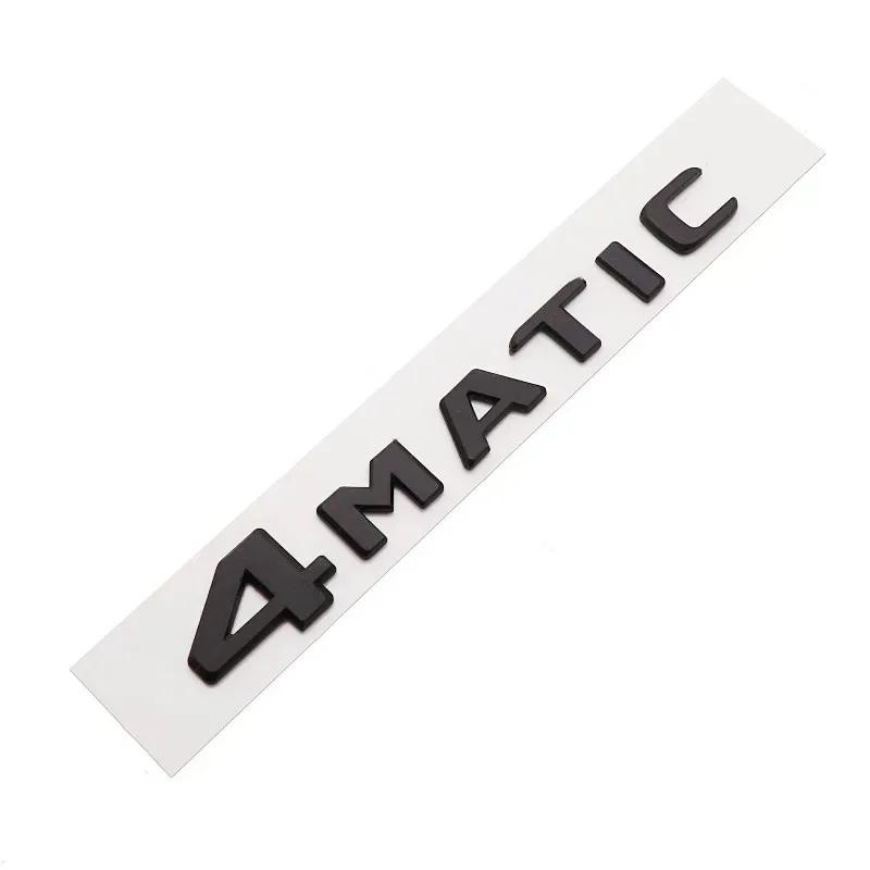 3D ABS Car Rear Trunk 4MATIC Logo Letters Emblem Badge Stickers For Mercedes Benz W246 W204 W205 W212 W213 R350 GLA GLC GLK W447
