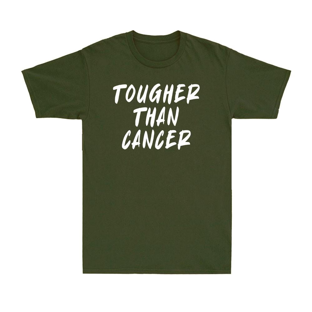 Tougher Than Cancer Awareness Survivor Gift Funny Inspiration Gift Unisexs TShirt