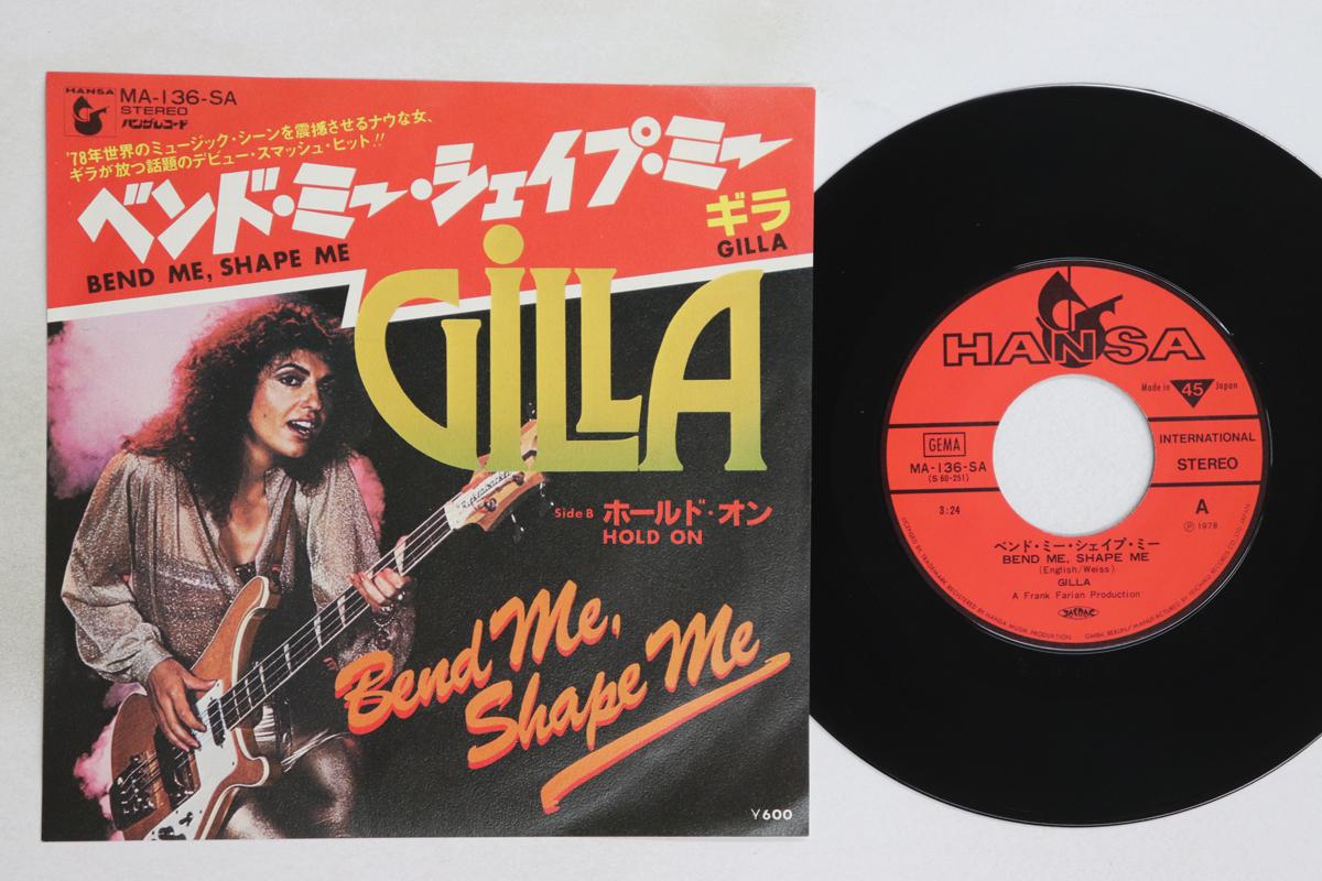 

7inch Record GILLA - Bend Me Shape Me / Hold On MA136SA HANSA INTERNATI 1978 Japan Soul/Funk Used
