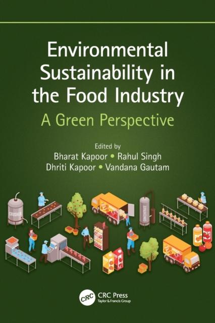 Kniha Environmental Sustainability In the Food Industry : A Green Perspective