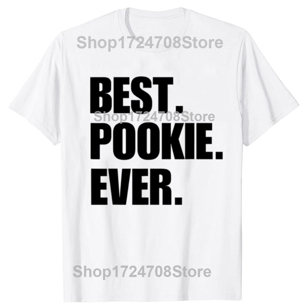 Funny Best Pookie Ever Graphic T-shirts Men Women's Fashion Casual Tshirt 100% Cotton Loose Oversized Valentine's Day T Shirt