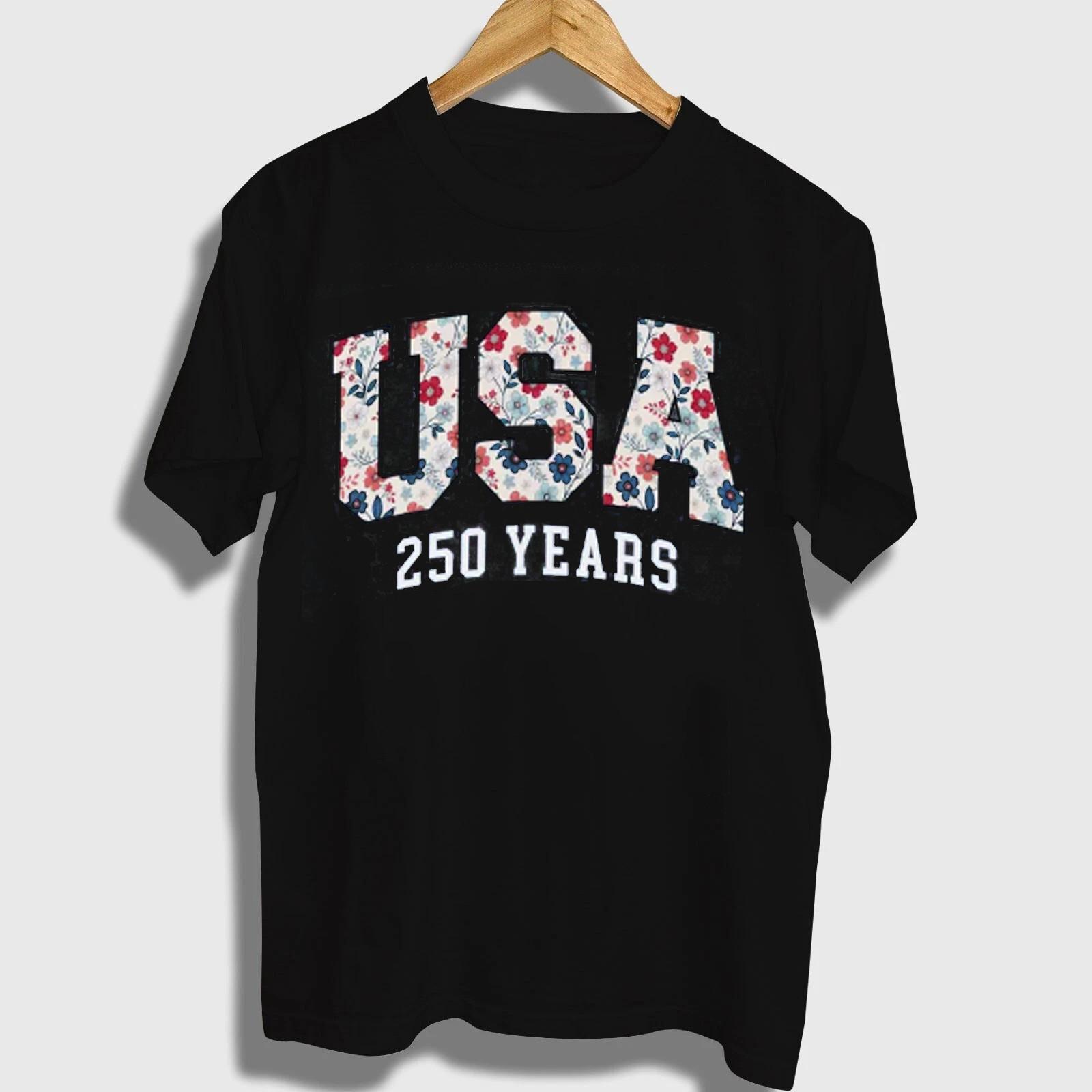 Hot Popular Happy 250th Birthday USA Black S to 5XL Tee Shirt SG599 S