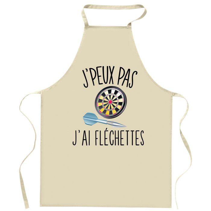 Tablier de cuisine - Flechettes J'peux pas - Impression made in France - Coton épais résistant - Liens ajustables