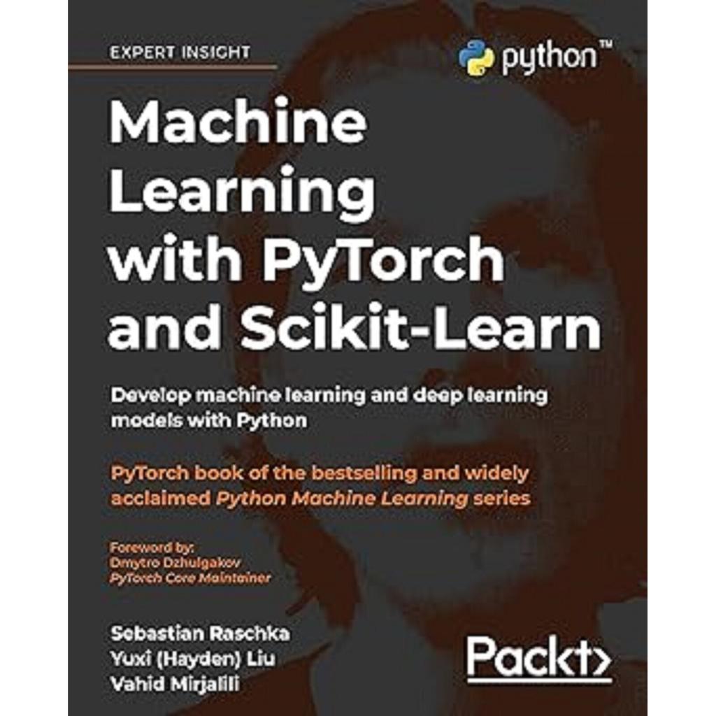 Machine Learning with PyTorch and Scikit Learn Paperback UKN154