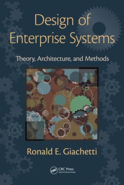 Knyga Design of Enterprise Systems : Theory, Architecture, and Methods